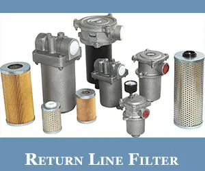 Return Line Filter Supplier